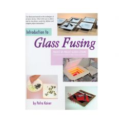 Introduction To Glass Fusing Book